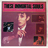 THESE IMMORTAL SOULS: GET LOST (DON'T LIE)