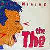 THE THE: SOUL MINING
