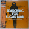RODRIGUEZ: SEARCHING FOR SUGAR MAN
