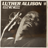 LUTHER ALLISON: LOVE ME MAMA