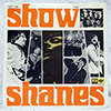 SHANES: LET US SHOW YOU!