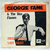 GEORGIE FAME & THE BLUE FLAMES: SWEET THING / LAST NIGHT