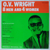 O.V. WRIGHT: 8 MEN AND 4 WOMEN