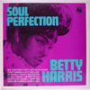 BETTY HARRIS: SOUL PERFECTION